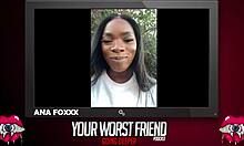 Anal fucking and girlfriends: Ana Foxxx takes on a big cock