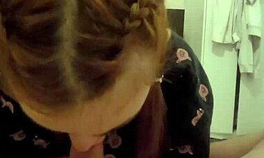 Red head roommate took my dick for blowjob, cum in mouth, spit on dick